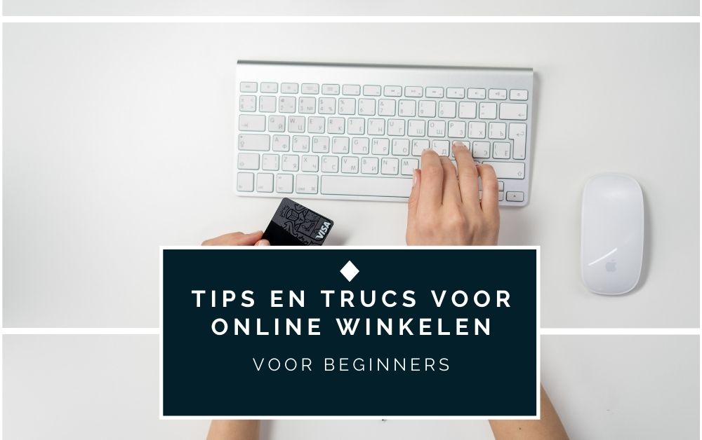Tips en trucs voor online winkelen voor beginners
