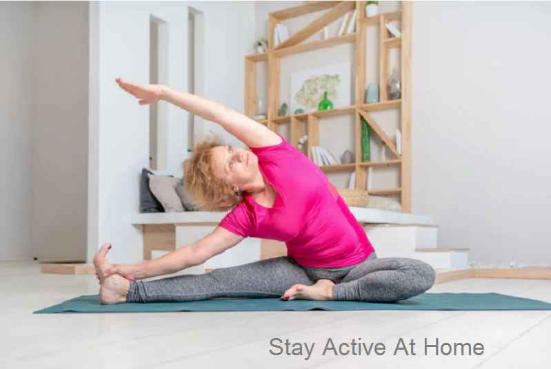 Best Tips On How To Get And Stay Active At Home