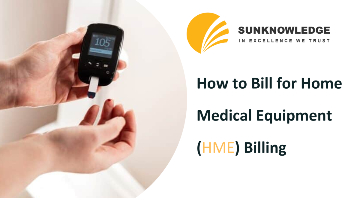 How to Bill for HME Billing